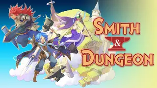 Smith & Dungeon