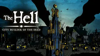 The HELL : City Builder of the Dead