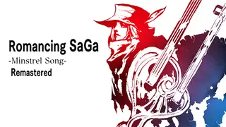 Romancing SaGa -Minstrel Song Remastered Edition