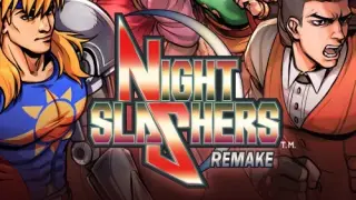 Night Slashers Remake Edition - Switch