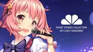Short Stories Collection of Class Tangerine