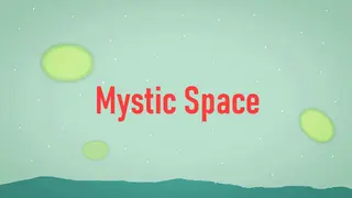 Mystic Space