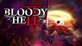 BLOODY HELL 2