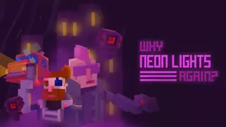 Why Neon Lights Again?