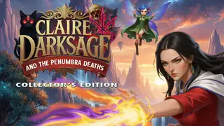 Claire Darksage and the Penumbra Deaths Collector's Edition