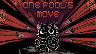 One Fool's Move
