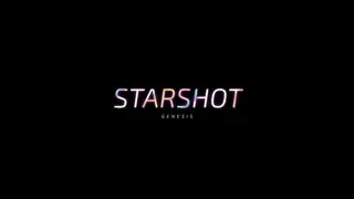 Starshot Genesis