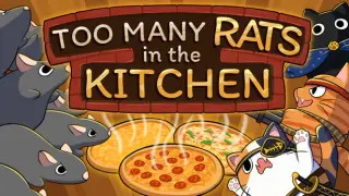 Too Many Rats in the Kitchen!
