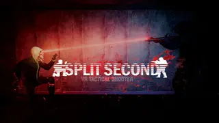 Split Second VR Tactical Shooter