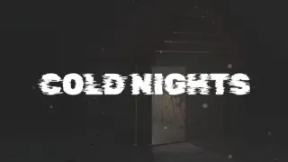Cold Nights