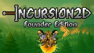 Incursion2D - Founder Pack