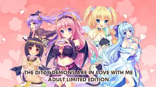 The Ditzy Demons Are in Love With Me Adult Limited Edition