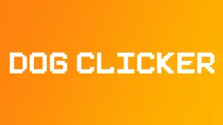Dog Clicker