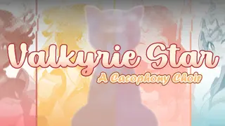 Valkyrie Star: A Cacophony Choir