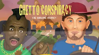 Ghetto Conspiracy
