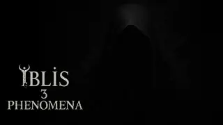 İblis3:Phenomena