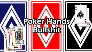 Poker Hands Bullshit