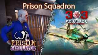 Prison Squadron