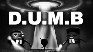 D.U.M.B