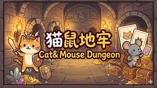 Cat & Mouse Dungeon