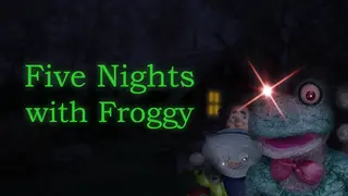 Five Nights with Froggy