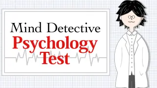 Mind Detective Psychology Test - Switch