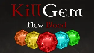 KillGem - New Blood