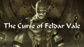 The Curse of Feldar Vale