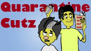 Quarantine Cutz