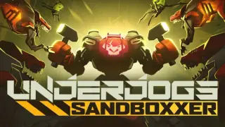 UNDERDOGS - Sandboxxer