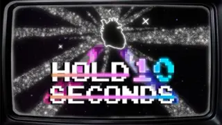 Hold 10 Seconds