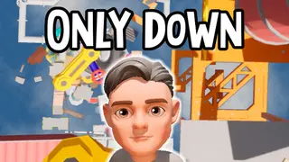 只有向下 Only Down