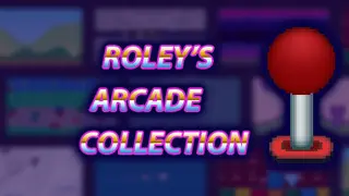 Roley's ARCADE Collection