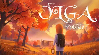 Olga - Episode 1
