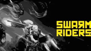 SWARMRIDERS - Switch