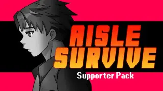 Aisle Survive - "Keep the Change" Supporter Pack