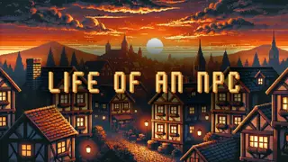 Life of an NPC
