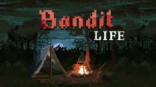 Bandit Life