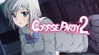 Corpse Party 2: Dead Patient