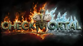Checkmortal