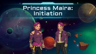 Princess Maira: Initiation