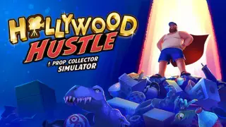 Hollywood Hustle: A Prop Collector Simulator Collector's Edition