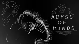 Abyss of Minds