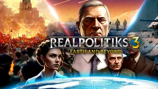 Realpolitiks 3: Earth and Beyond