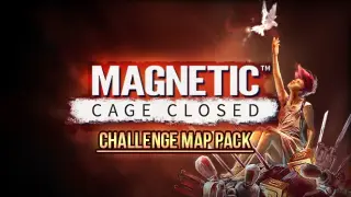 Magnetic: Cage Closed - Challenge Map Pack DLC
