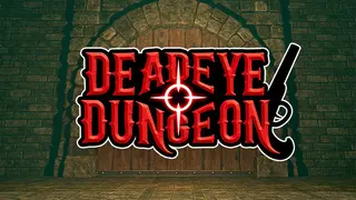 Deadeye Dungeon