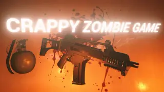 CRAPPY ZOMBIE GAME