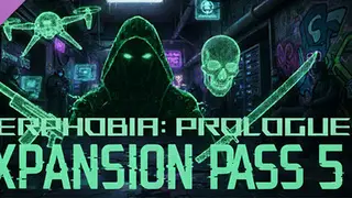 Cyberphobia: Prologue - Expansion Pass 5 Collector's