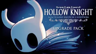 Hollow Knight – Nintendo Switch 2 Edition upgrade pack - Switch 2