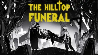 The Hilltop Funeral